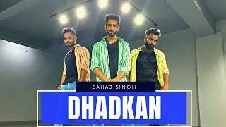 Dhadkan | Sahaj Singh ft. Gaurav & Herry | Dance Cover |  @akshaykumar @theshilpashettykundra