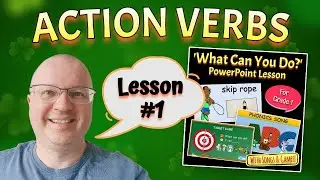 Action Verbs Vocabulary - What Can You Do? | Lesson #1