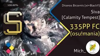 [o!m 4k] Mich_ | Diceros Bicornis (xi+BlackY) - Siva [Calamity Tempest] SS