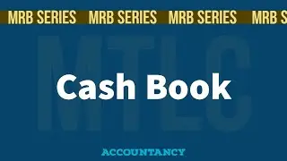 Cash Book || MRB Pharmacist Exam|| DSBM || Accountancy