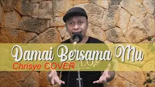 Damai Bersamamu - Chrisye (Gabriel Cover)
