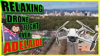 RELAXING DRONE FLIGHT #02 / Sad demolition of Adelaide West end