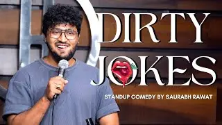 Dirty Jokes - Stand Up Comedy By Saurabh Rawat #standupcomedy #comedyvideo @saureshwar
