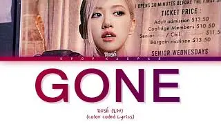 ROSÉ - GONE LYRICS (Color Coded Lyrics)