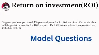 Return on investment | Model questions | Software Project Management |
