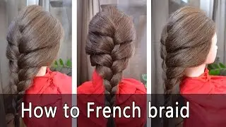 How to Braid Hair: French braid | Fischschwanz Zöpfe | Frisur lange haare