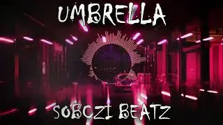 Rihanna - Umbrella (Slap House Car Bass Boosted Remix - SOBCZI BEATZ 2022)