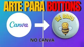 How to Create Button Artwork in Canva (Complete Tutorial from Scratch)