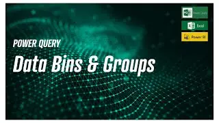 Power Query - Categorizing data using groups and bins