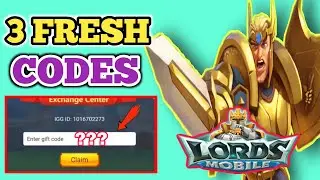 3 NEW LORDS MOBILE REDEEM CODES 2021 - LORDS MOBILE CODES 2021 - CODE LORDS MOBILE