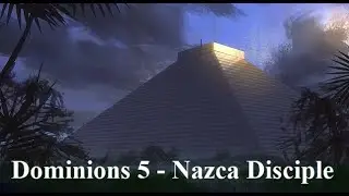 Dominions 5 - MA Nazca/Vanheim Multiplayer Disciple game 22-24