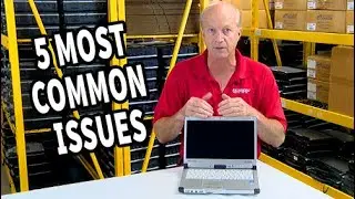 5 Most Common ISSUES - Panasonic Toughbook CF-C2**