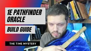 1E Pathfinder Oracle - The Time Mystery