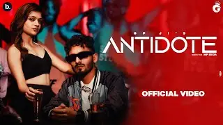 Antidote - GP JI (Official Music Video) | New Haryanvi Song 2023 | Haryanvi Hip Hop