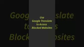 How to access blocked website using google translate