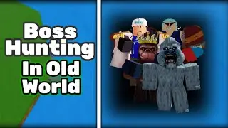 Boss hunting In old World. Blox fruits(Roblox)