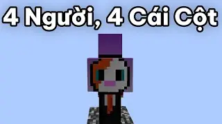 4 Người, 4 Cái Cột