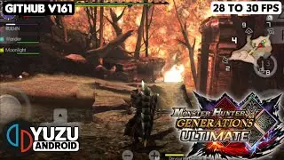 Monster Hunter Generations Ultimate Yuzu Android GitHub v161 Snapdragon 778G Savedata + Settings