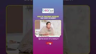 Does IVF Treatment Decrease Egg Count in Women? || Dr. Sita Garimella || Boon Fertility || #shorts