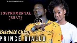 (Instrumental) Prince Diallo - Bélébélé Chizy - Instrumental Officiel (2022)