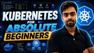 Kubernetes for Absolute Beginners - Learn K8s in Just 5 hours