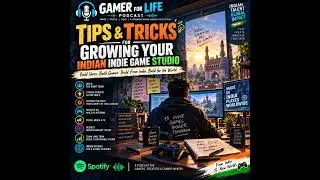 Tips & Tricks for Growing Your Indian Indie Game Studio