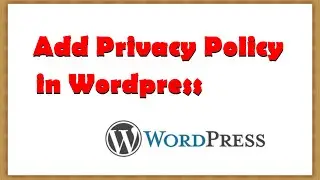 How to Add Privacy Policy in Wordpress