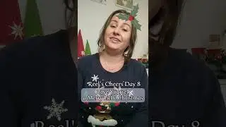 🌲24 days of Reel's Cheers Day 8 - Have Yourself a Merry Little Christmas #Christmas #christmasmusic