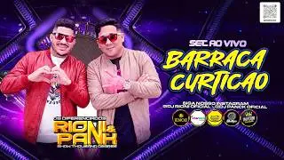 #06 RIONI EO PANCK AO VIVO - BARRACA CURTICAO EM ICOARACI 18\01\2026 @djsrionieopanck