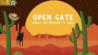 OPEN GATE FIRST GATHERING TI 2021