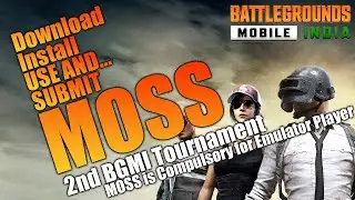 MOSS Download, Install and Use for BGMI tournament - All details on zookor.in