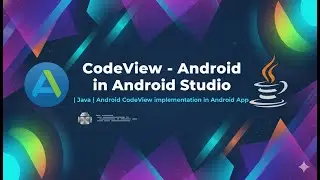 CodeView - Android in Android Studio | Java | Android CodeView implementation in Android App