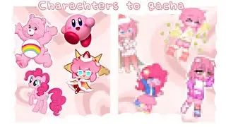 Turning iconic pink characters to gacha💕🌸🎀🩰(original)