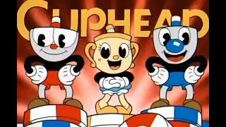 CupHead 200% + DLC 100%►3 часть 108%\0% ► 