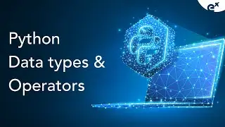 Python Data types And Operators | ExcelR