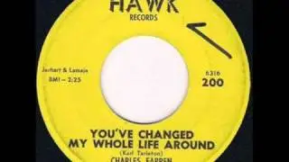 Charles Farren - You've Changed My Whole Life Around
