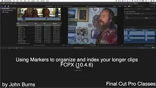 Using Markers to organize your footage in FCPX