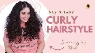 DAY 3 EASY CURLY HAIRSTYLE | BOUNCE CURL #curlyhair #hairtutorial
