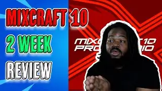MIXCRAFT 10 2 WEEK REVIEW 😬