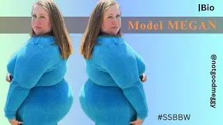 Most Curvaceous Plussize Beauty 😍 Megan Quinn Biography |Body curvy |ssbbw |bbw |Fashion haul outfit
