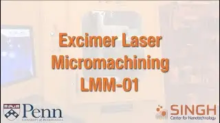 Excimer Micromachining Laser Tutorial