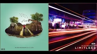 Elektronomia & JJD - Free / Elektronomia - Limitless [Mashup] | RaveDJ
