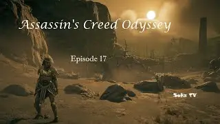 Assassin's Creed Odyssey - Episode 17 (Main Story)