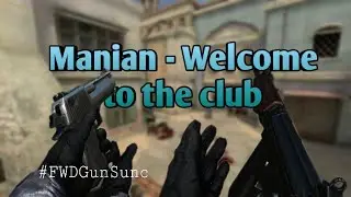 Forward Assault Gun sync (Manian - Welcome to the club)