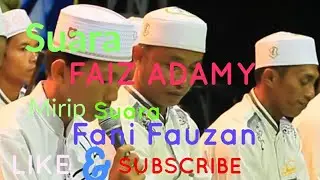 Suara Faiz Adamy mirip suara Fani Fauzan saat Bawa lagu cinta dalam al fatihah