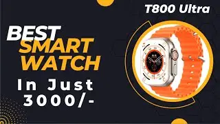 T800 Ultra Smart Watch Unboxing and review | T800 Ultra Smart Watch