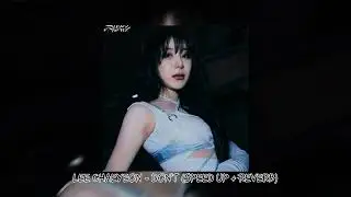 lee chaeyeon - don't (speed up+reverb)