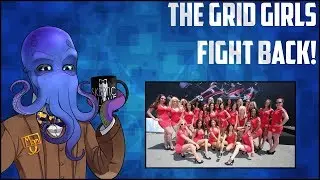 The Grid Girls Fight Back!