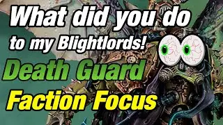 Blightlords are looking unwell | 10th Edition Death Guard rules
