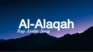 Al-Alaqah Rap - Ikyy Pahlevii Arabic Song ( Official Lyric Video )